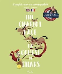 L'anglais avec un accent parfait - the chariot race - la course de chars - niveau 2