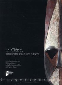 Le Clézio - passeur des arts et des cultures