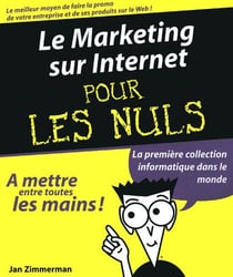 Le marketing sur internet pour les nuls