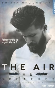 The elements Tome 1 : the air he breathes