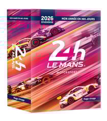Mon année en 365 jours : 24H du Mans (édition 2026)