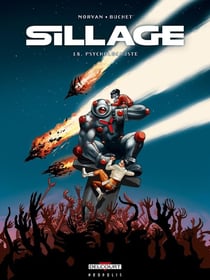 Sillage Tome 18 : psycholocauste