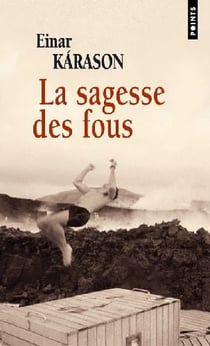 La sagesse des fous