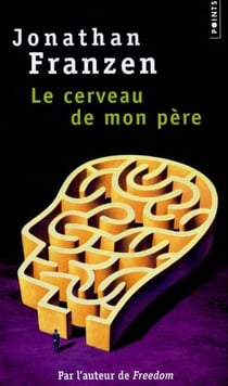 Le cerveau de mon père
