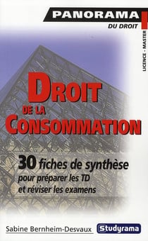 Droit de la consommation : 30 fiches de synthèse pour préparer les TD et réviser les examens
