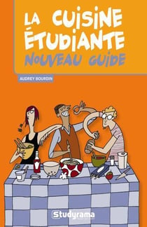 Nouveau guide de la cuisine étudiante