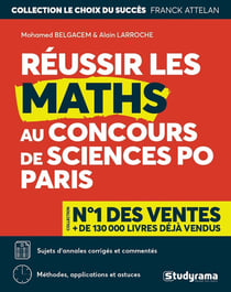 Réussir les maths au concours sciences po paris (édition 2018)
