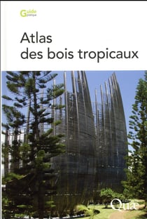 Atlas des bois tropicaux