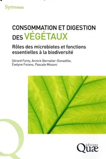 Consommation et digestion des végétaux - rôles des microbiotes et fonctions essentielles à la biodiversité