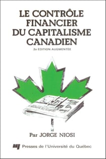 Le contrôle financier du capitalisme canadien (2e édition)