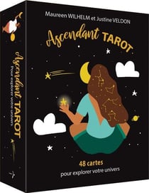 Ascendant tarot : 48 cartes pour explorer votre univers