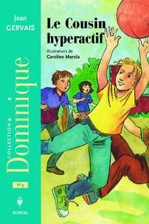 Le cousin hyperactif