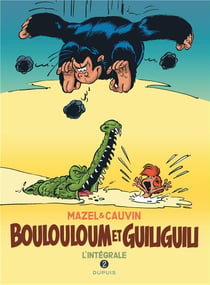 Boulouloum et Guiliguili - intégrale Tome 2 - 1982-2008
