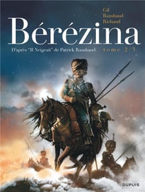 Bérézina Tome 2 : les cendres