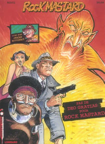Rock Mastard t.2 - pas de deo gratias pour Rock Mastard