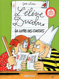 L'élève Ducobu Tome 4 : la lutte des classes