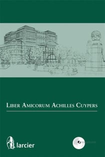 Liber amicorum achilles cuypers