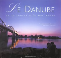 Le danube, de la source a la mer noire