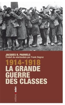 14-18 la grande guerre des classes
