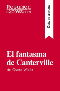 El fantasma de Canterville de Oscar Wilde (Guia de lectura) : Resumen y analisis completo