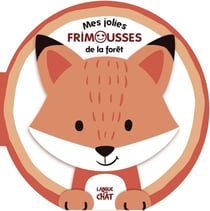 Mes jolies frimousses de la forêt