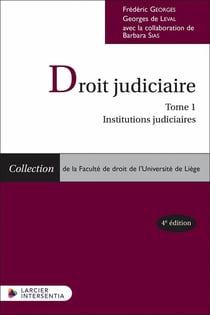 Droit judiciaire Tome 1 : Institutions judiciaires