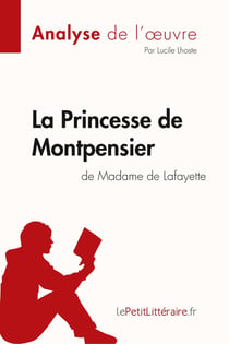 La princesse de Montpensier de madame de Lafayette