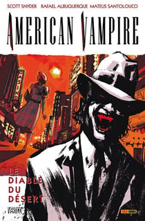 American vampire Tome 2 : le diable du désert