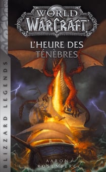 World of Warcraft : l'heure des ténèbres