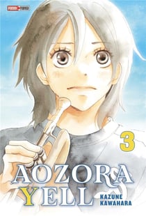 Aozora Yell, un amour en fanfare Tome 3