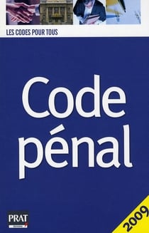 Code pénal (édition 2009)