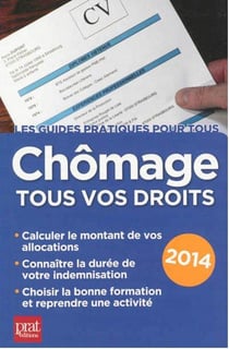 Chômage - tous vos droits 2014