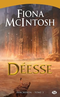 Percheron Tome 3 : déesse