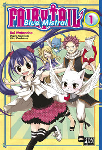Fairy tail - blue mistral t.1