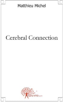Cerebral connection