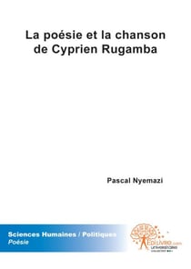 La poésie et la chanson de cyprien rugamba