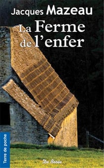 FERME DE L'ENFER (LA)