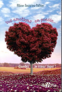 Vos émotions en poésie... - gardez le coeur léger !