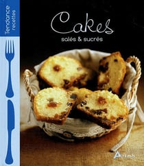 Cakes salés et sucrés