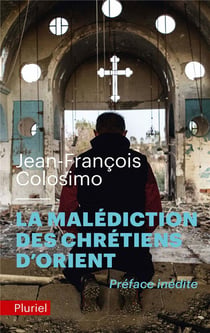 La malédiction des chrétiens d'orient