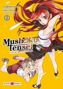 Mushoku tensei : nouvelle vie, nouvelle chance Tome 2