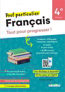 Prof particulier : Français : 4e - Tout pour progresser !