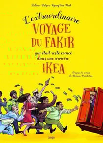 L'extraordinaire voyage du fakir qui était resté coincé dans un armoire Ikéa