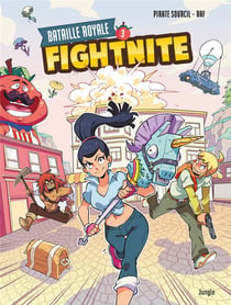 Fightnite - bataille royale Tome 3 : les rates
