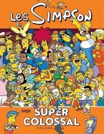 Les simpson - super colossal t.6