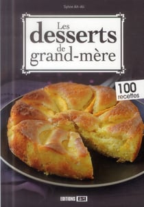 Les desserts de grand-mère