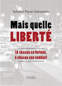 Mais quelle liberte