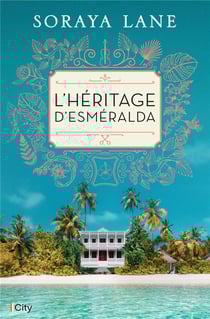 L'héritage d'Esmeralda