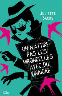 On n'attrape pas les hirondelles avec du vinaigre