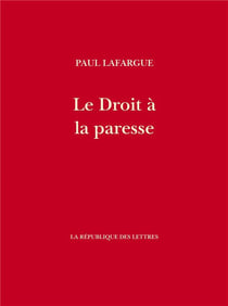 Le Droit à la paresse